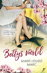 Bettys värld av Marie-Louise Marc
