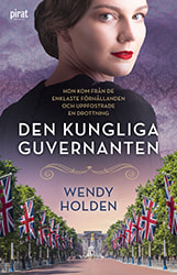 Den kungliga guvernanten av Wendy Holden