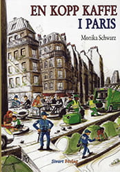 En kopp kaffe i Paris av Monika Schwarz