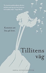 Tillitens väg av Sofia Sivertsdotter